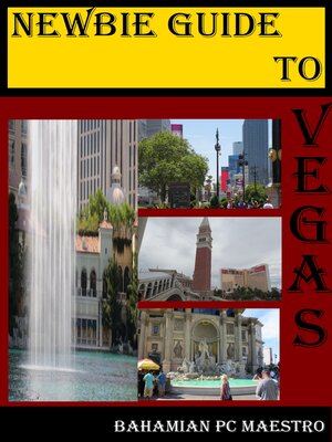 cover image of Newbie Guide to Vegas